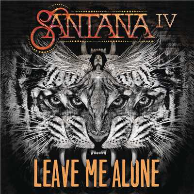 シングル/Leave Me Alone/Santana