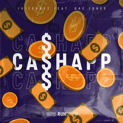 Ca$hApp (feat. Dae Jones)/JUICEBOYZ