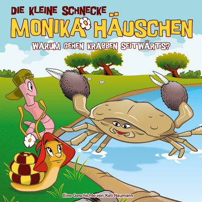 アルバム/65: Warum gehen Krabben seitwarts？/Die kleine Schnecke Monika Hauschen