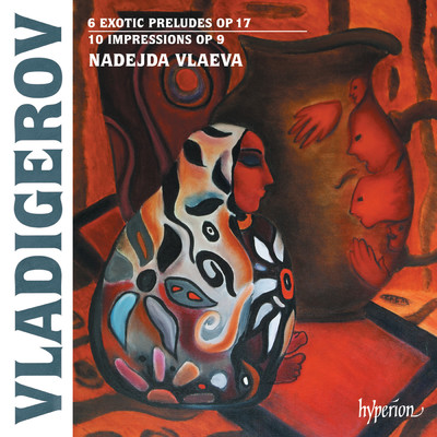Vladigerov: 6 Exotic Preludes, Op. 17: No. 4, Evening Song/Nadejda Vlaeva
