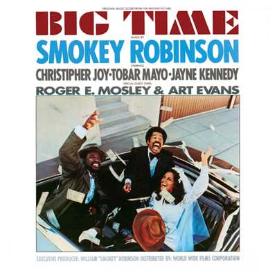 アルバム/Big Time (Original Motion Picture Soundtrack)/スモーキー・ロビンソン