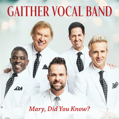 Mary, Did You Know？ (Live)/Gaither Vocal Band