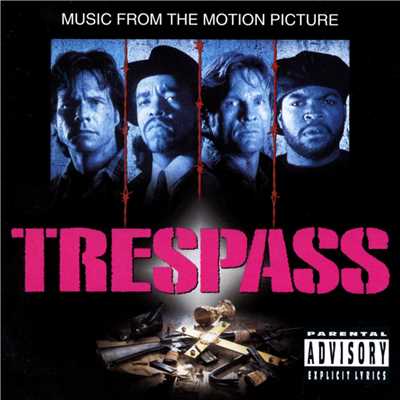 Trespass/Ice T And Ice Cube