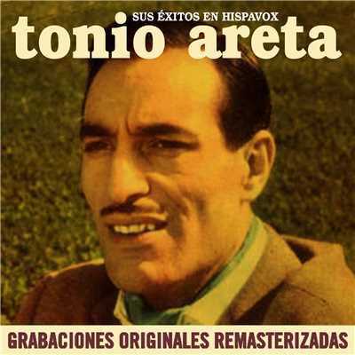 Canto de un fracaso (2018 Remaster)/Tonio Areta