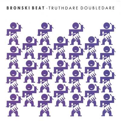 アルバム/Truthdare Doubledare/Bronski Beat
