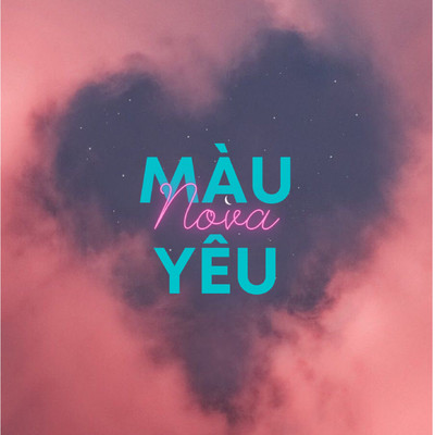 アルバム/Mau Yeu/Nova
