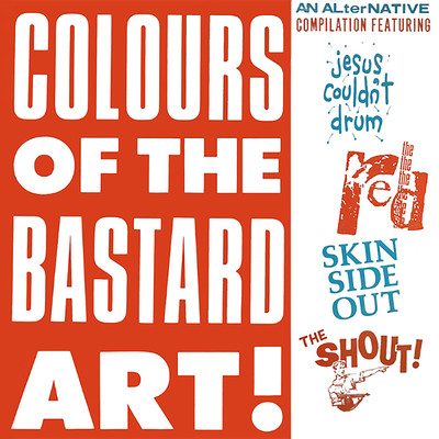 Colours Of The Bastard Art！/Various Artists