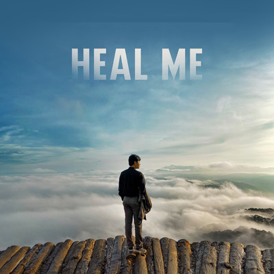 Heal Me/Nguyen Van Chung