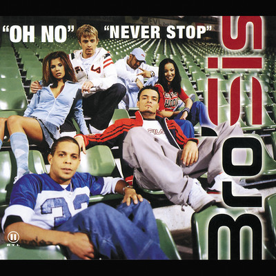 シングル/Oh No (D'Klay's Urban RMX 2003)/Bro'Sis