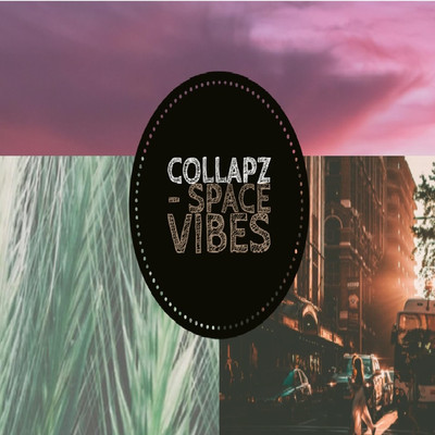 アルバム/Space Vibes/Collapz