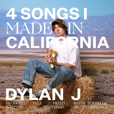 アルバム/4 Songs I Made In California/Dylan J