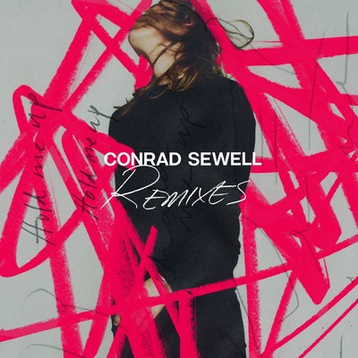 アルバム/Hold Me Up (Remixes)/Conrad Sewell