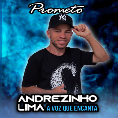 Prometo/Andrezinho Lima
