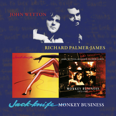 Jack-Knife ／ Monkey Business/John Wetton & Richard Palmer-James