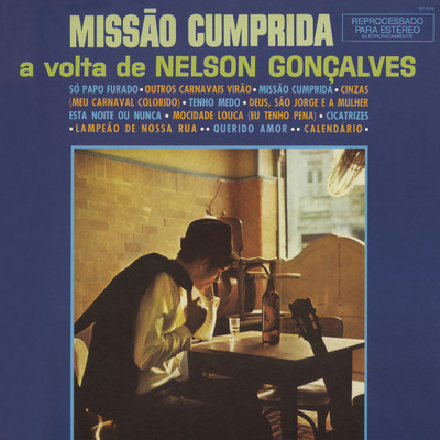 Missao Cumprida: A Volta de Nelson Goncalves/Nelson Goncalves
