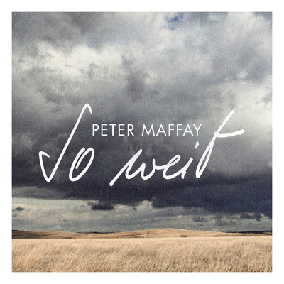 アルバム/So weit/Peter Maffay