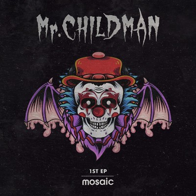 アルバム/「Mr.CHILDMAN」/mosaic