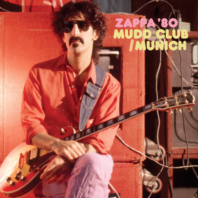 パウンド・フォー・ア・ブラウン (Live At Mudd Club, NYC, May 8, 1980)/フランク・ザッパ