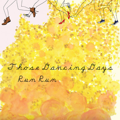 シングル/Those Dancing Days (Radio LXMBRG Remix)/ゾーズ・ダンシング・デイズ
