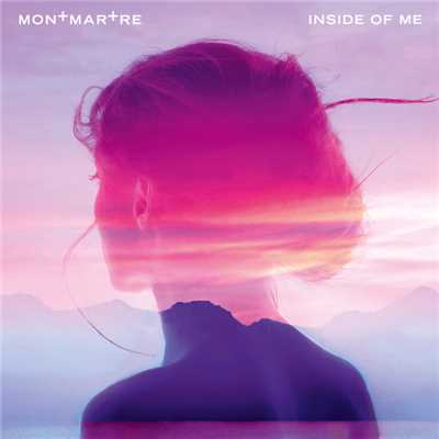 アルバム/Inside Of Me/Montmartre