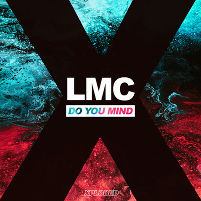 シングル/Do You Mind/LMC
