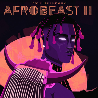 AfroBeast II/Dwillsharmony