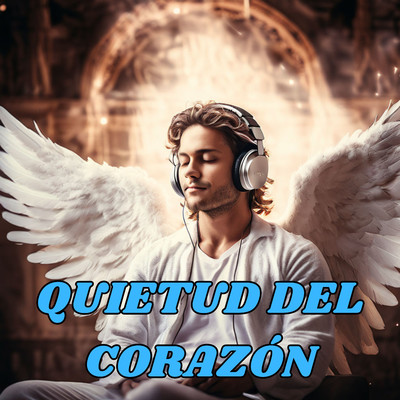 Quietud del Corazon/Brayden Diaz