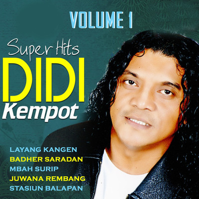 アルバム/Super Hits, Vol. 1/Didi Kempot