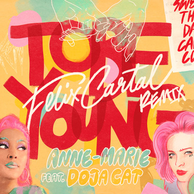 シングル/To Be Young (feat. Doja Cat) [Felix Cartal Remix]/Anne-Marie