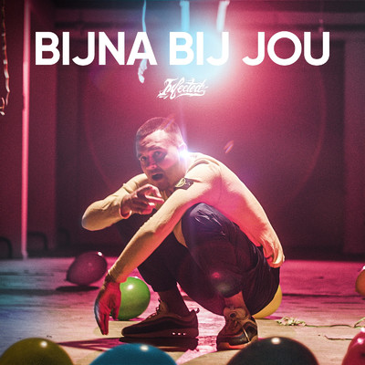 シングル/Bijna Bij Jou/Fano