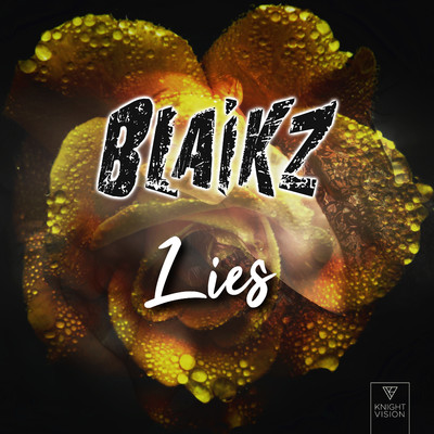 シングル/Lies (Extended Mix)/Blaikz