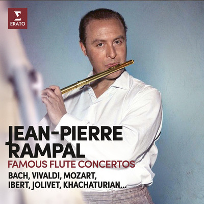 アルバム/Famous Flute Concertos. Bach, Vivaldi, Mozart, Ibert, Jolivet, Khachaturian.../Jean-Pierre Rampal
