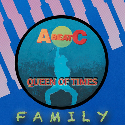 アルバム/FAMILY (Original ABEATC 12” master)/QUEEN OF TIMES