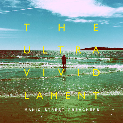 アルバム/The Ultra Vivid Lament/Manic Street Preachers