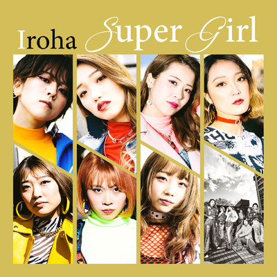 Super Girl/Iroha