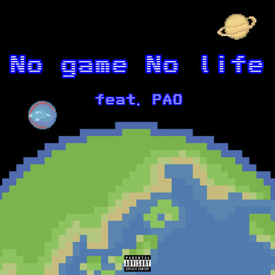 シングル/No game No life (feat. PAO)/ossk