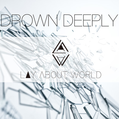 UP SIDE DOWN/LAY ABOUT WORLD