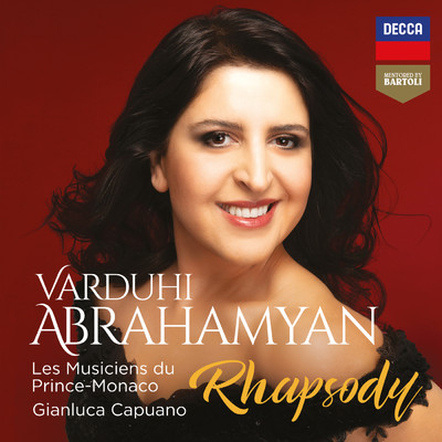 Rhapsody/Varduhi Abrahamyan／Les Musiciens du Prince-Monaco／Gianluca Capuano