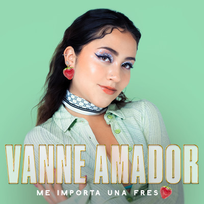 シングル/Me Importa Una Fresa/Vanne Amador