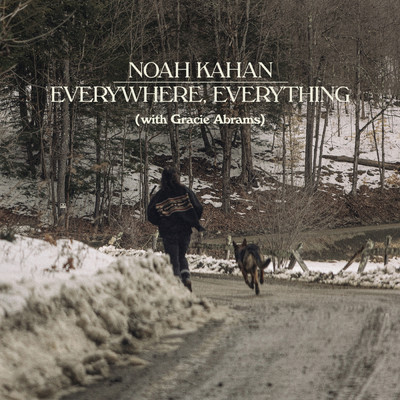 シングル/Everywhere, Everything/ノア・カーン／Gracie Abrams