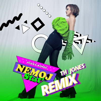 シングル/Nemoj Stat' (TH Jones remix)/Ivana Kindl