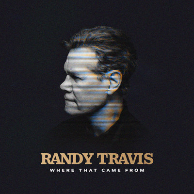 シングル/Where That Came From/Randy Travis