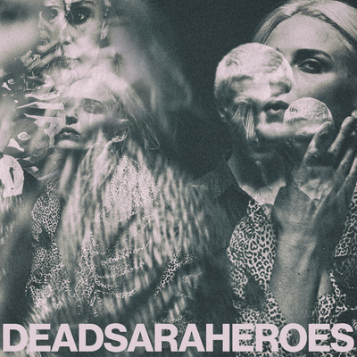 シングル/Heroes/Dead Sara