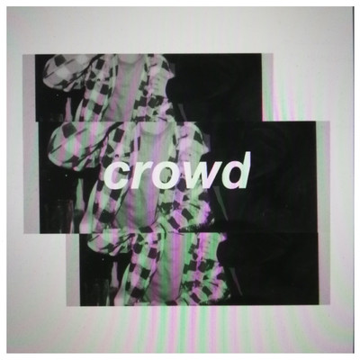 Crowd/Phillip Two Elles
