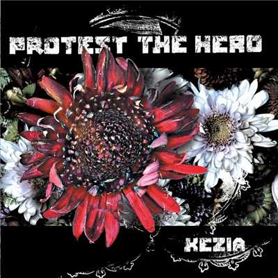 アルバム/Kezia/Protest The Hero
