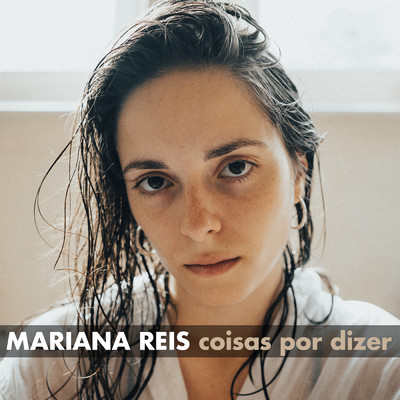 coisas por dizer/Mariana Reis