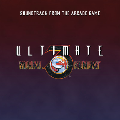 Ultimate Mortal Kombat 3 (Soundtrack from the Arcade Game) [2021 Remaster]/Dan Forden