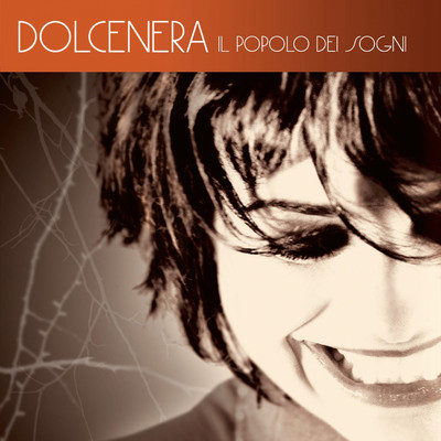 アルバム/Il Popolo Dei Sogni/Dolcenera