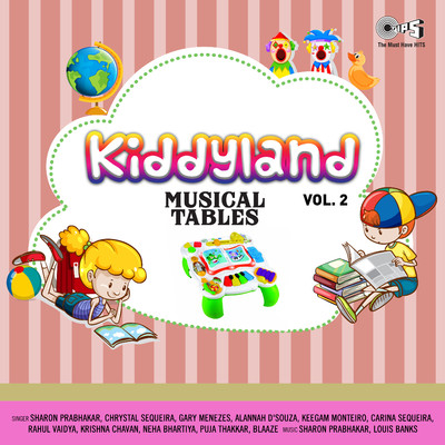 Kiddyland, Vol. 2 - Musical Tables/Sharon Prabhakar and Louis Banks