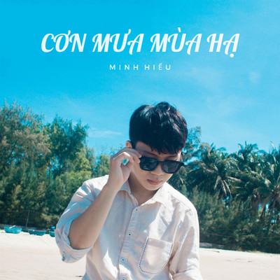 アルバム/Con Mua Mua Ha/Minh Hieu